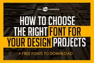 How to Choose the Right Font for Your Design Projects (+ Free Fonts to Download)