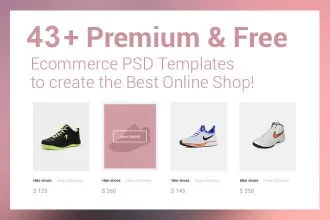 43+Premium & Free Ecommerce PSD Templates to create the Best Online Shop!