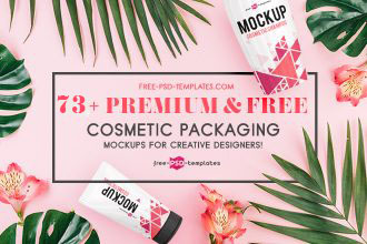 73+Premium & Free PSD Cosmetic Packaging Mockups for creative designers! 73+Premium & Free PSD Cosmetic Packaging Mockups for creative designers!