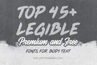 Top 45+ Legible Premium and Free Fonts for Body Text