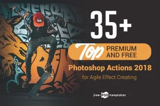 35+ Top Premium and Free Photoshop Actions 2018 for Agile Effect Creating