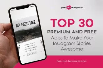 Top 30 Premium and Free Apps to Make Your Instagram Stories Awesome in 2019