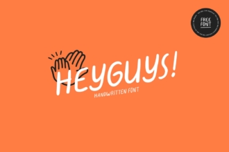 Free HeyGuys! Font Free HeyGuys! Font